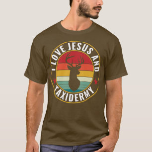 Ik hou van Jezus en Taxidermie Grappige Taxidermis T-shirt