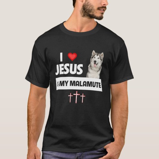Ik hou van Jezus en van mijn Alaskan Malamute Paws T-shirt (Voorkant)