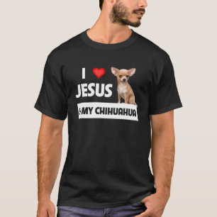 Ik hou van Jezus en van mijn Chihuahua Dog mama pa T-shirt