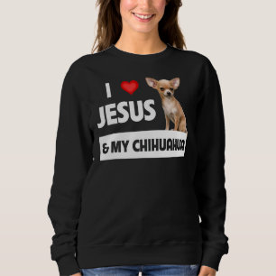 Ik hou van Jezus en van mijn Chihuahua Dog mama pa Trui