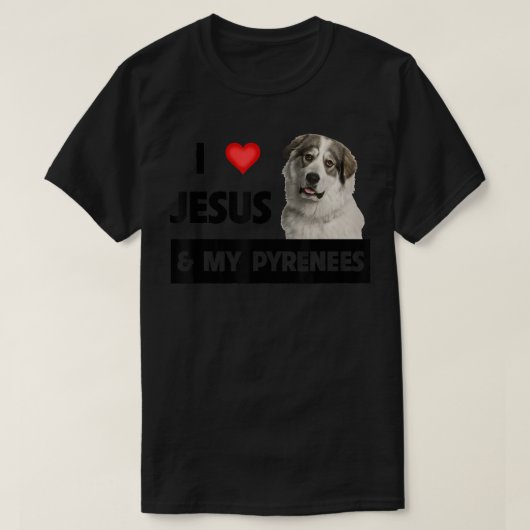 Ik hou van Jezus en van mijn grote Pyreneeën... T-shirt (Design voorkant)