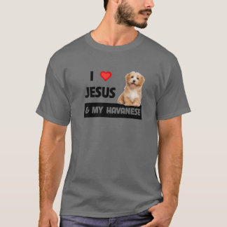 Ik hou van Jezus en van mijn Havanese hond mama pa T-shirt
