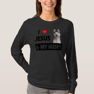 Ik hou van Jezus en van mijn Husky Dog mam Papa Pe T-shirt