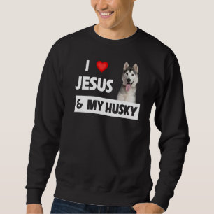Ik hou van Jezus en van mijn Husky Dog mam Papa Pe Trui