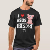 Ik hou van Jezus en Varkens Funny Farming Christel T-shirt (Voorkant)