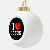 Ik hou van Jezus Keramische Bal Ornament (Rechts)