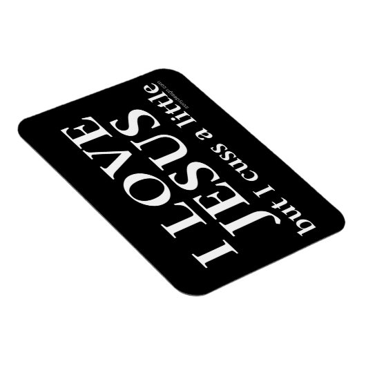 Ik hou van Jezus [maar ik heb een beetje gepraat] Magneet (Rechterzijde)