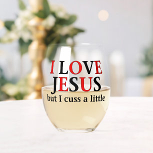 Ik hou van Jezus [maar ik heb een beetje gepraat] Wijnglas Zonder Voet