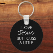 Ik hou van Jezus, maar ik heb een beetje Sleutelhanger (Voorkant)