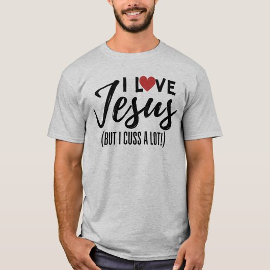Ik hou van Jezus (maar ik heb een hoop!) T-shirt (Voorkant)