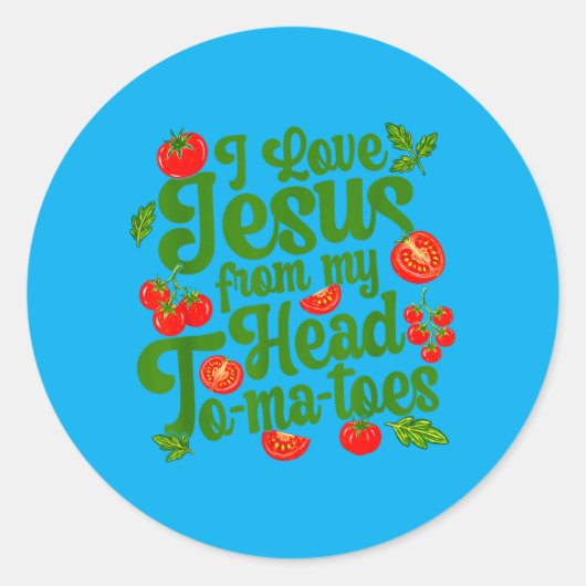 Ik hou van Jezus van mijn hoofd tomaten grappige c Ronde Sticker (Voorkant)