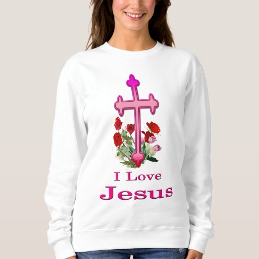 Ik hou van Jezus Womans Christelijke kleding Trui (Voorkant)