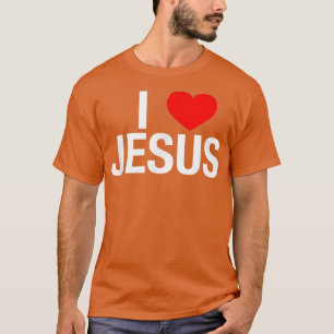 Ik hou van JezusIk hoor Jezus T T-shirt