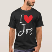 Ik hou van Joe Name Personalized Boy Man Bff Frien T-shirt (Voorkant)