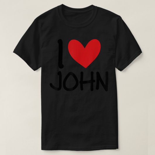 Ik hou van John Name Persoonlijke Mannen Guy BFF F T-shirt (Design voorkant)