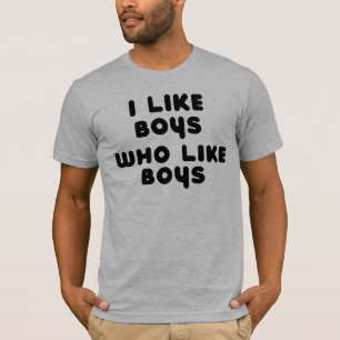 IK HOU VAN JONGENS DIE VAN JONGENS HOUDEN T-SHIRT