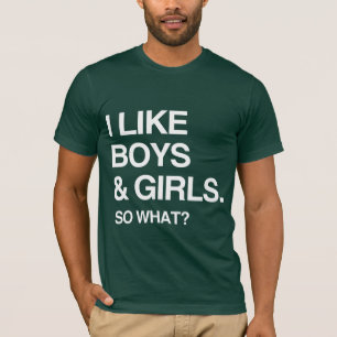 IK HOU VAN JONGENS EN MEISJES, WAT DAN NOG T-SHIRT