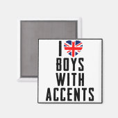 Ik hou van jongens met accenten magneet (Voorkant / Achterkant)