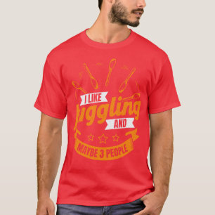 Ik hou van jongleren en misschien 3 mensen die jon t-shirt
