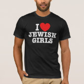 Ik hou van joodse meisjes t-shirt (Voorkant)