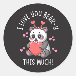 Ik hou van jou Beer-y veel - Schattige Panda Valen Ronde Sticker