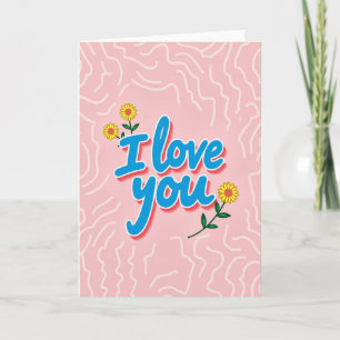 Ik Hou Van Jou Bloemen Kunstkaart Kaart