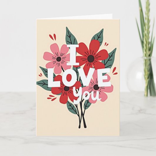 Ik Hou Van Jou Bloemkaart Kaart (Voorkant)