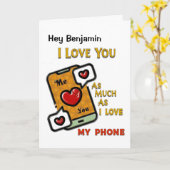 Ik Hou Van Jou En Mijn Telefoon Leuk Grappig Kaart (Gele Bloem)