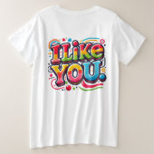 Ik hou van jou grote maat t-shirt (Design achterkant)