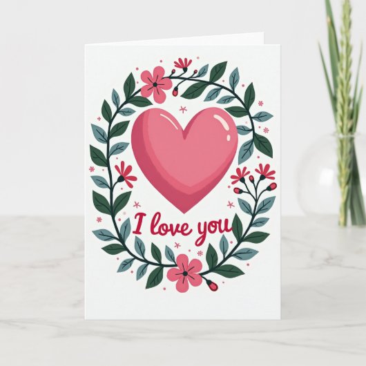 Ik Hou Van Jou Hart Bloemen Kaart (Voorkant)