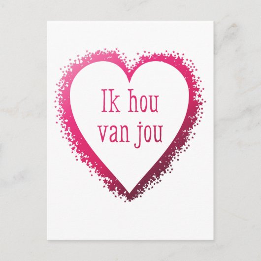 Ik hou van jou in het Nederlands in het roze. Briefkaart (Voorkant)