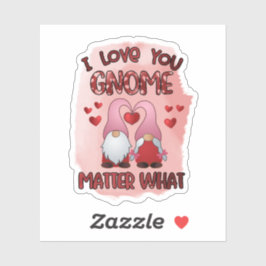 Ik Hou Van Jou Kabouter Wat Ook - Valentijnsticker Sticker