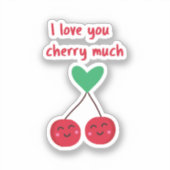 Ik Hou Van Jou Kers Veel Valentijn Sticker (Voorkant)