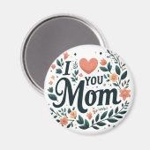 Ik hou van jou mama - bloemenkrans hart magneet (Voorkant / Achterkant)