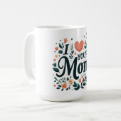 Ik hou van jou mama - Bloemhart Koffiemok (Voorkant links)