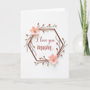 Ik Hou Van Jou Moeder Bloemkaart Kaart