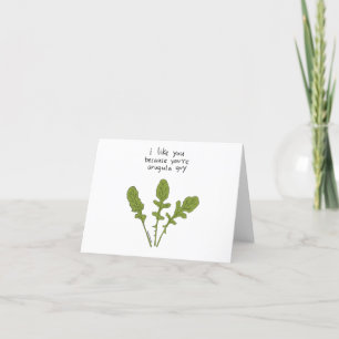 Ik hou van jou omdat jij Arugula Guy bent Bedankkaart