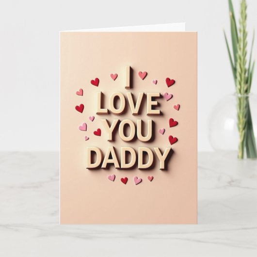 Ik Hou Van Jou Papa Cream Tekst Kaart (Voorkant)