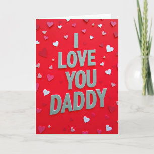 Ik Hou Van Jou Papa Cute Kaart