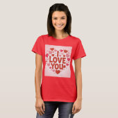Ik Hou Van Jou Rode T-Shirt (Voorkant volledig)