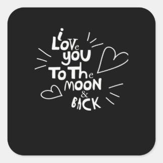 Ik hou van jou tot de maan en terug Liefdesstijl Vierkante Sticker