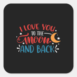 Ik hou van jou tot de maan en terug Romantische le Vierkante Sticker