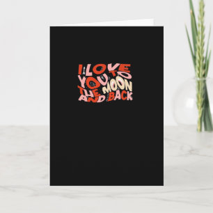 Ik hou van jou tot de maan en terug valentijnsontw kaart