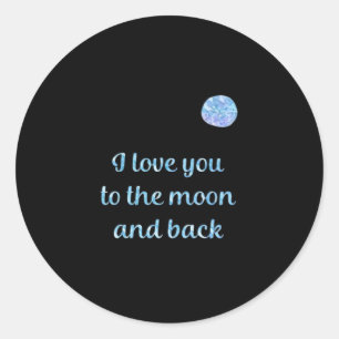 Ik hou van jou tot de maan en terug Waterverf Zilv Ronde Sticker