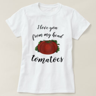 Ik hou van jou van top tot teen Tomaten
