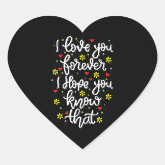 Ik Hou Van Jou Voor Altijd Romantische Citaat Hart Sticker