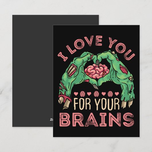 Ik hou van jou voor je hersenen Zombie Valentijnsd Feestdagenkaart (Voorkant / Achterkant)