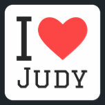 Ik hou van judy vierkante sticker<br><div class="desc">Ik hou van Judy,  voor vrouwelijke liefhebbers</div>