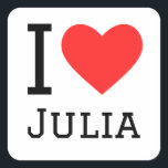 Ik hou van julia vierkante sticker<br><div class="desc">Ik hou van Julia,  voor vrouwen noem ik liefhebbers</div>