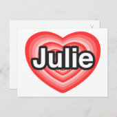 Ik hou van Julie. Ik hou van je Julie. Hart Briefkaart (Voorkant / Achterkant)